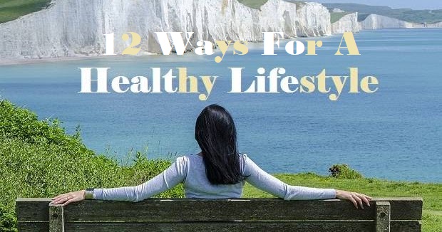 12 Natural Ways To Improve Your Health And Everyday Life